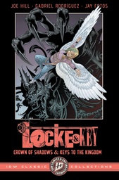 [9798887244983] IDW CLASSIC COLLECTIONS LOCKE & KEY - CROWN OF SHADOWS AND KEYS TO THE KINGDOM