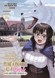 [9798895614143] THIS IS SCREWED UP BUT I WAS REINCARNATED AS A GIRL IN ANOTHER WORLD 20