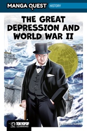 [9781427889836] MANGA QUEST HISTORY: THE GREAT DEPRESSION AND WWII