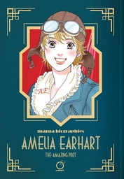 [9781772943733] MANGA BIOGRAPHIE AMELIA EARHART THE AMAZING PILOT