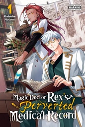 [9798855421767] MAGIC DOCTOR REXS PERVERTED MEDICAL RECORD 1