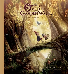 [9781506757162] THE ART OF OVER THE GARDEN WALL EXPANDED EDITION
