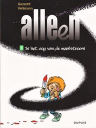 [9789031430864] Alleen 5 In het oog van de maalstroom