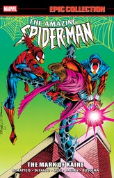 [9781302970055] AMAZING SPIDER-MAN EPIC COLLECTION: THE MARK OF KAINE