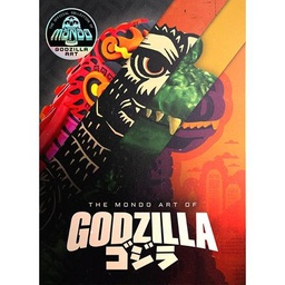 [9798337404998] MONDO ART OF GODZILLA