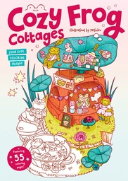 [9781923503816] COZY FROG COTTAGES: YOUR CUTE COLORING FRIENDS