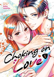 [9798897658985] CHOKING ON LOVE 6