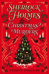[9781835417973] SHERLOCK HOLMES AND THE CHRISTMAS MURDERS