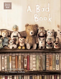 [9781974762484] HORROR PICTURE BOOK A BAD BOOK