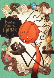[9798855419795] HOW TO KEEP A HUMAN 1