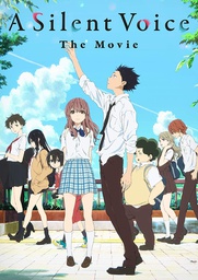 [5037899064498] A SILENT VOICE The Movie
