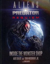 [9781933492551] AVP REQUIEM INSIDE MONSTER SHOP INSIDE THE MONSTER SHOP