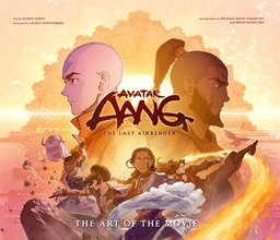 [9781419786068] AVATAR AANG THE LAST AIRBENDER THE ART OF THE MOVIE