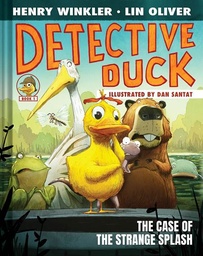 [9781419755132] DETECTIVE DUCK THE CASE OF THE STRANGE SPLASH