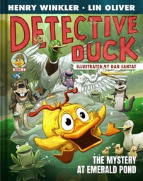 [9781419780486] DETECTIVE DUCK 3 THE MYSTERY AT EMERALD POND