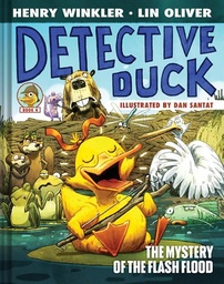 [9781419780516] DETECTIVE DUCK 4 THE MYSTERY OF THE FLASH FLOOD