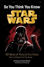 [9781797245959] STAR WARS: SO YOU THINK YOU KNOW STAR WARS