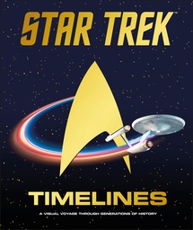 [9798217305872] STAR TREK TIMELINES
