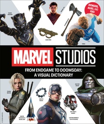 [9798217305827] FROM ENDGAME TO DOOMSDAY: A MARVEL STUDIOS VISUAL DICTIONARY: AVENGERS, ALLIES, AND FOES