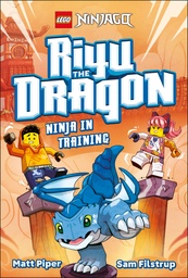 [9798217308101] LEGO NINJAGO RIYU THE DRAGON NINJA IN TRAINING