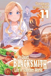 [9781718345294] MY QUIET BLACKSMITH LIFE ANOTHER WORLD LIGHT NOVEL 11