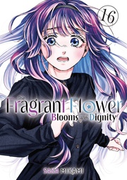 [9798888776735] THE FRAGRANT FLOWER BLOOMS WITH DIGNITY 16