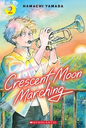 [9781546186298] CRESCENT MOON MARCHING 2