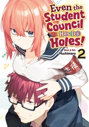 [9798898630683] EVEN THE STUDENT COUNCIL HAS ITS HOLES 2