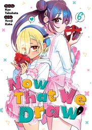 [9798898632205] NOW THAT WE DRAW 6