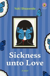 [9798855423679] SICKNESS UNTO LOVE NOVEL