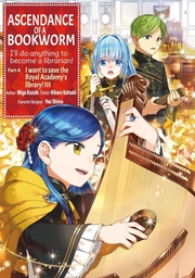[9781718373129] ASCENDANCE OF A BOOKWORM PART 4 I WANT TO SAVE THE ROYAL ACADEMY'S LIBRARY 3