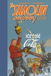 [9781506756080] SHAOLIN COWBOY STAYING A.I.LIVE