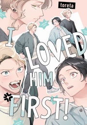 [9798900740928] I LOVED HIM FIRST!