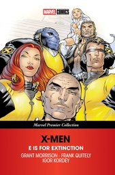[9781302972554] X-MEN E IS FOR EXTINCTION [MARVEL PREMIER COLLECTION]