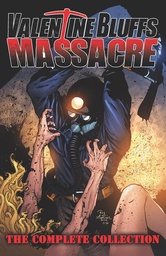 [9781945205347] VALENTINE BLUFFS MASSACRE COMPLETE COLLECTION