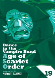 [9798897659012] DANCE IN THE VAMPIRE BUND: AGE OF SCARLET ORDER 19