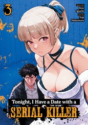 [9798898631000] TONIGHT, I HAVE A DATE WITH A SERIAL KILLER 3