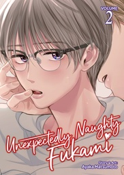 [9798898632687] UNEXPECTEDLY NAUGHTY FUKAMI 2