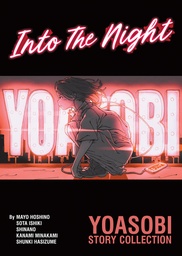 [9798902091882] INTO THE NIGHT - YOASOBI STORY COLLECTION (LIGHT NOVEL)