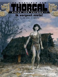 [9789055817160] Werelden van Thorgal - Kriss van Valnor 1 Ik vergeet niets