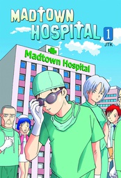 [9781600090257] MADTOWN HOSPITAL 1