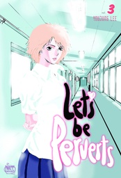 [9781600091261] LETS BE PERVERTS 3
