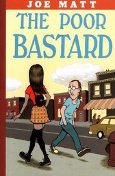 [9781896597447] POOR BASTARD (NEW PTG) POOR BASTARD