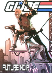 [9781600108655] GI JOE FUTURE NOIR 1