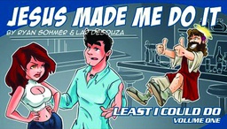 [9780973694659] LEAST I COULD DO 1 JESUS MADE ME DO IT