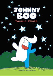 [9781603090155] JOHNNY BOO 2 TWINKLE POWER