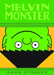 [9781770460034] JOHN STANLEY LIBRARY MELVIN MONSTER 2