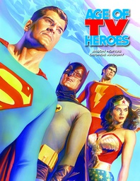 [9781605490106] AGE OF TV HEROES