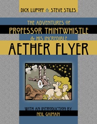 [9781434410047] ADV PROF THINTWHISTLE INCREDIBLE AETHER FLYER