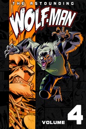 [9781607062493] ASTOUNDING WOLF MAN 4